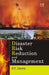 Disaster Risk Reduction And Management (Pb) by Saxena HM