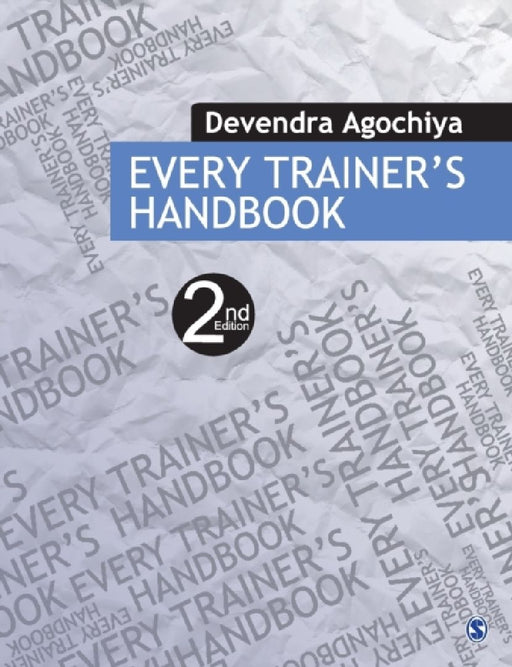 Every Trainer's Handbook  by Devendra Agochiya