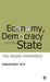 Economy Democracy and the State: The Indian Experience