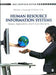 Human Resource Information Systems: Basics Applications and Future Directions by Michael J Kavanagh, Mohan Thite