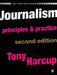 Journalism: Principles and Practice by Tony Harcup
