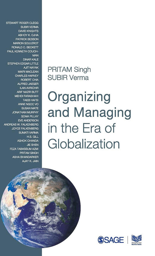 Organizing and Managing in the Era of Globalization  by Subir Verma/Pritam Singh