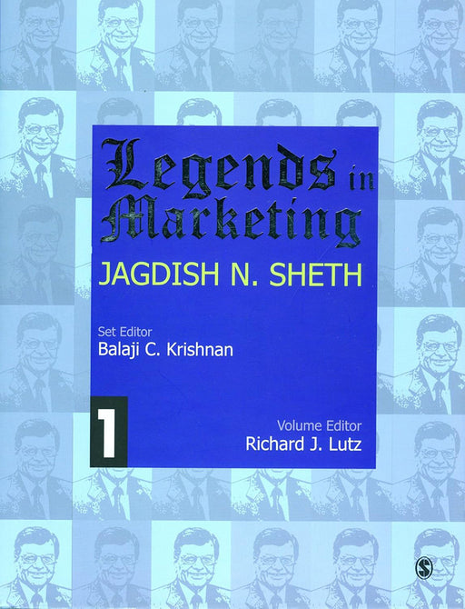 Legends In Marketing  by Jagdish N. Sheth/Balaji C. Krishnan