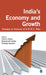 India's Economy and Growth: Essays in Honour of V K R V Rao by Bishwanath Goldar, Pradeep Agrawal, Pulin B Nayak