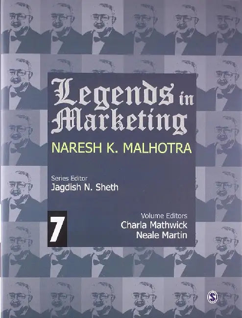 Legends In Marketing, Naresh Malhotra by Jagdish N. Sheth