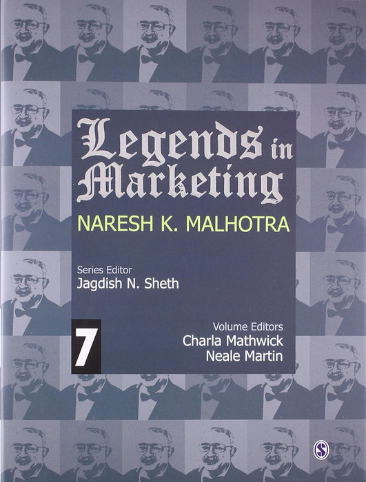 Legends In Marketing, Naresh Malhotra  by Jagdish N. Sheth