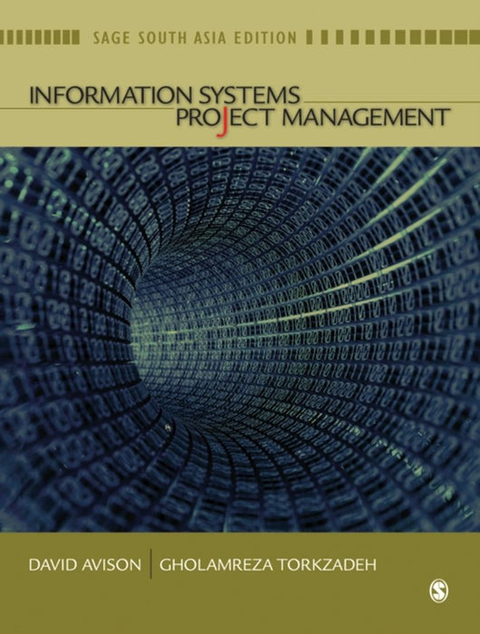 Information Systems Project Management by David Avison, Reza Torkzadeh
