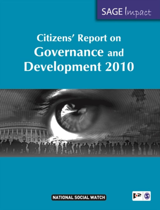 Citizens' Report on Governance and Development 2010 by National Social Watch India