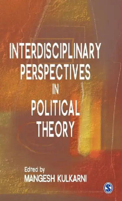 Interdisciplinary Perspectives in Political Theory 