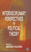 Interdisciplinary Perspectives in Political Theory  by Mangesh Kulkarni