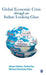 The Global Economic Crisis through an Indian Looking Glass by Michael Debabrata Patra, Partha Ray, Partha Ray
