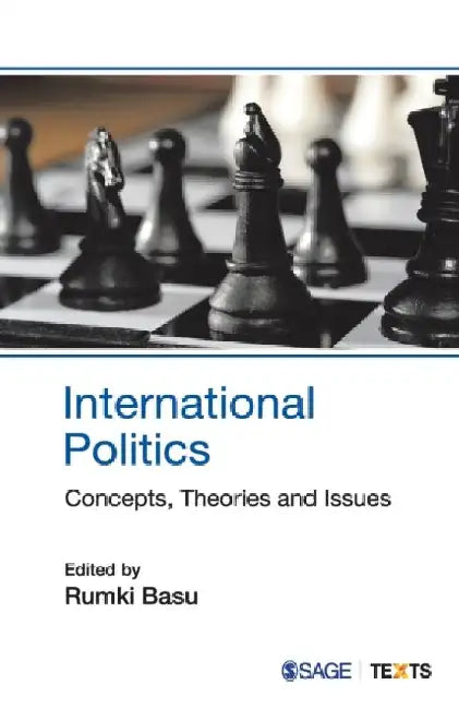 International Politics: Concepts Theories and Issues