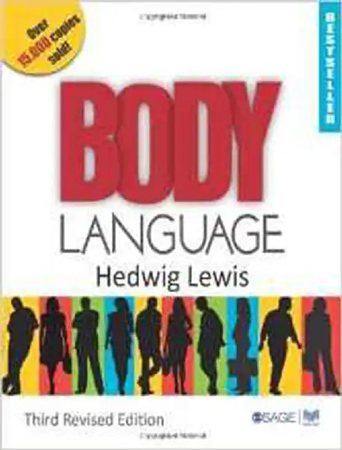 Body Language: A Guide for Professionals by Hedwig Lewis, Hedwing Lewis