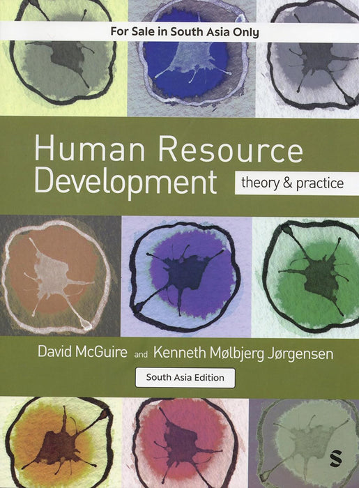 Human Resource Development: Theory and Practice by Kenneth Molbjerg Jorgensen, David Mcguire