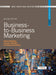 Business-to-Business Marketing by Louise Canning/Raymond McDowell