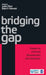 Bridging The Gap: Essays on Inclusive Development and Education by Babu Remesh, Latha Pillai