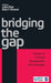 Bridging The Gap: Essays on Inclusive Development and Education by Babu Remesh, Latha Pillai