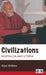 Civilizations: Nostalgia and Utopia