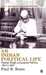 An Indian Political Life: Charan Singh and Congress Politics 1957 to 1967 by Paul R. Brass