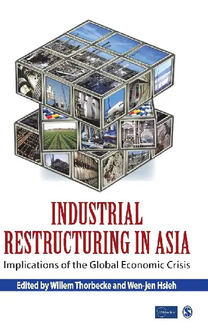 Industrial Restructuring in Asia: Implications of the Global Economic Crisis