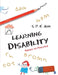 Learning Disability: Theory to Practice by S. P. K. Jena