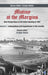 Mutiny at the Margins: New Perspectives on the Indian Uprising of 1857 by Crispin Bates
