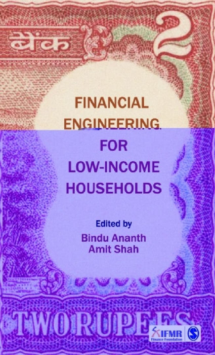Financial Engineering for Low-Income Households  by Bindu Ananth