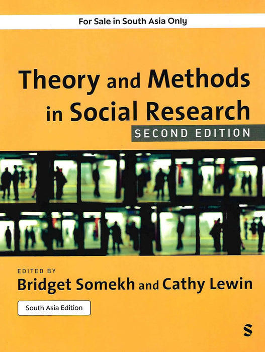 Theory and Methods in Social Research  by Cathy Lewin, Bridget Somekh