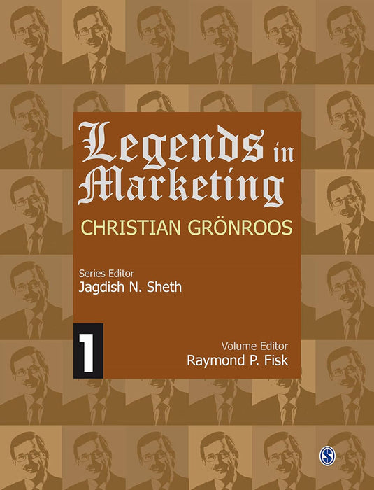 Legends In Marketing, Christian Gronroos  by Jagdish N. Sheth