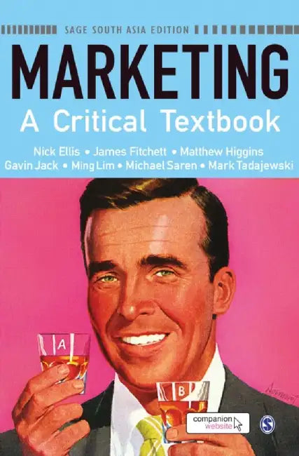 Marketing: A Critical Textbook by Gavin Jack