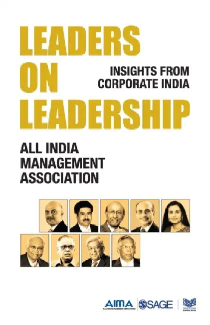 Leaders on Leadership: Insights from Corporate India