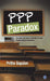 PPP Paradox: Promise and Perils of Public-Private Partnership in Education by Pritha Gopalan
