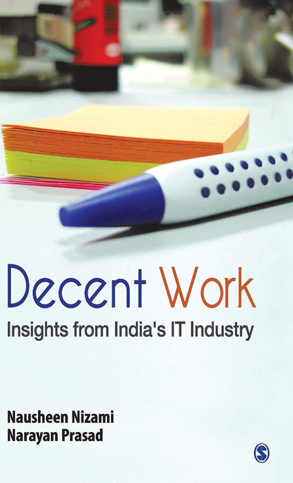 Decent Work: Insights from India's IT Industry