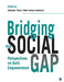 Bridging the Social Gap: Perspectives on Dalit Empowerment by Nidhi S. Sabharwal, Sukhadeo Thorat