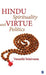 Hindu Spirituality and Virtue Politics 