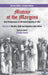 Mutiny at the Margins: New Perspectives on the Indian Uprising of 1857 by Crispin Bates