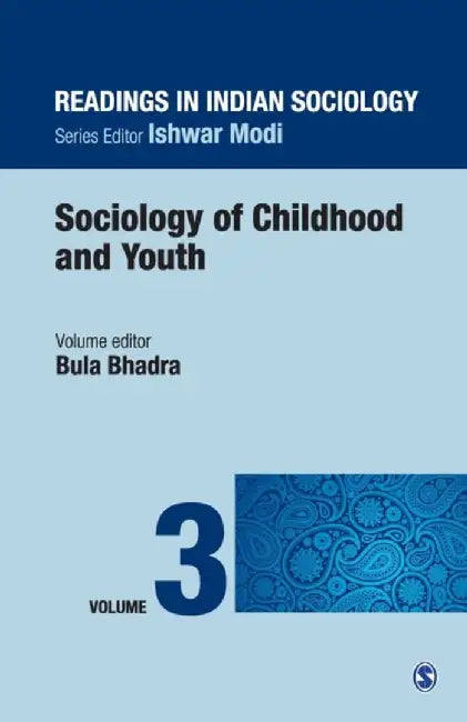 Readings in Indian Sociology: Volume III by Bula Bhadra