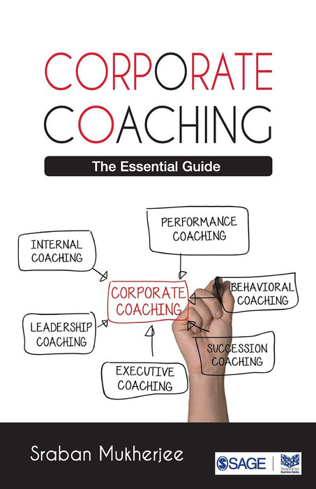 Corporate Coaching: The Essential Guide