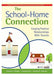 The School-Home Connection: Forging Positive Relationships With Parents by Jacquelyn Elias, Rosemary D. Mastroleo