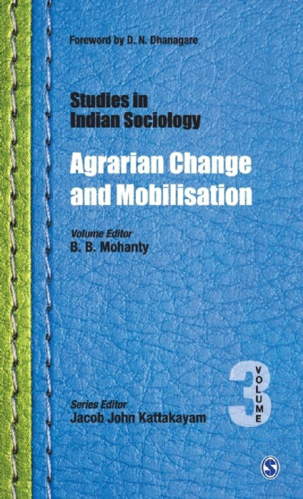Studies in Indian Sociology: Agrarian Change and Mobilisation by Sage Publications Pvt Ltd