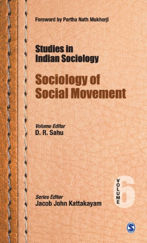 Sociology Of Social Movement: Studies in Indian Sociology by Sage Publications Pvt Ltd
