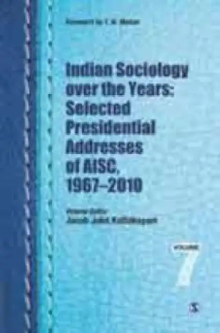 Studies in Indian Sociology: Indian Sociology Over the Years