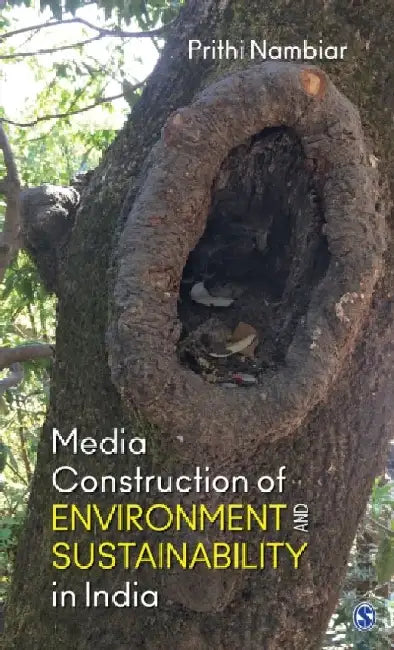 Media Construction of Environment and Sustainability in India 