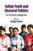 Indian Youth And Electoral Politics: An Emerging Engagement by Sanjay Kumar