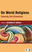 On World Religions: Diversity Not Dissension by Anindita N. Balslev