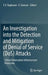 An Investigation Into the Detection and Mitigation of Denial of Service (Dos) Attacks: Critical Information Infrastructure Protection by S. V. Raghavan