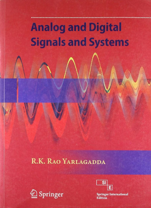 Analog and Digital Signals and Systems  by Yarlagadda