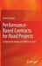 Performance-Based Contracts for Road Projects: Comparative Analysis of Different Types by Ashish Gajurel