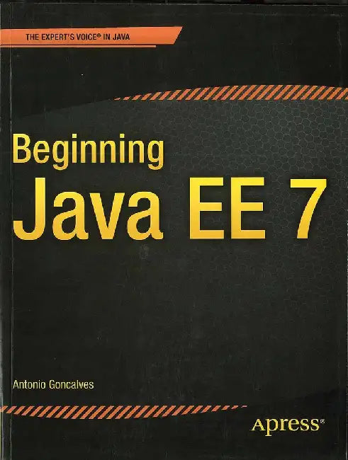 Beginning Java EE 7 by Antonio Goncalves