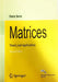 Matrices: Theory & Applications, 2e by Serre
